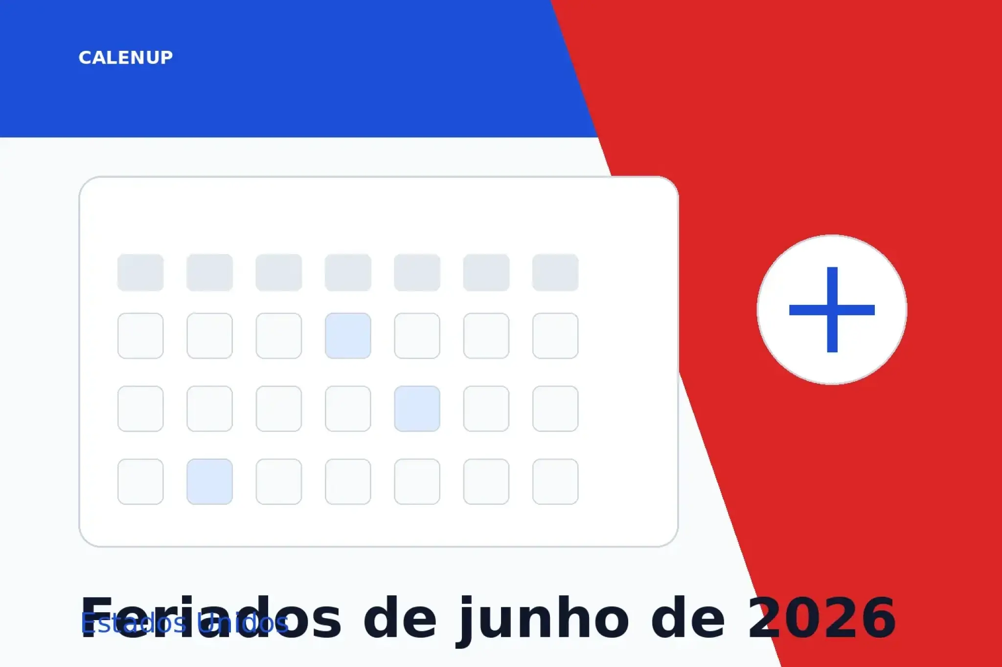 June 2026 holidays in the United States: Juneteenth and what closes
